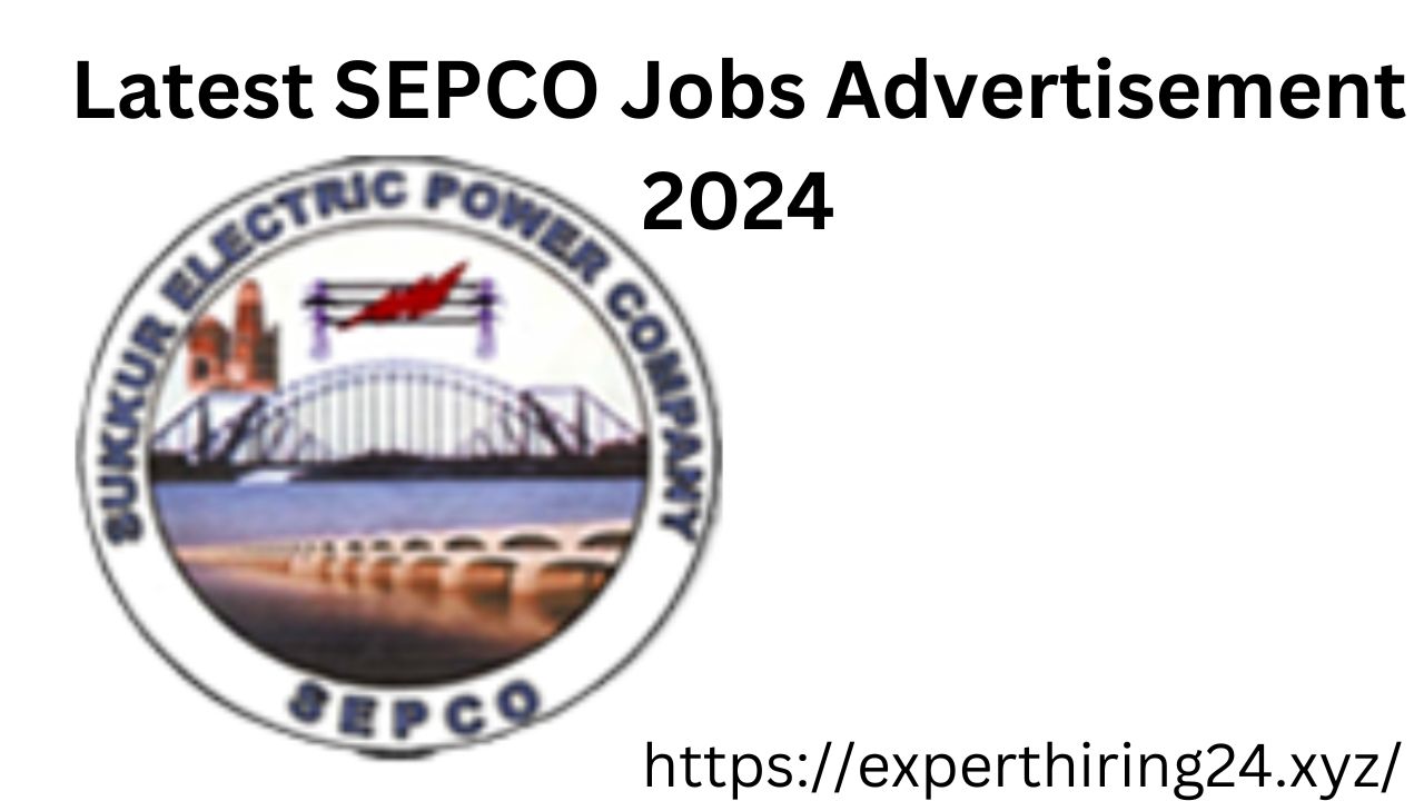 Latest SEPCO Jobs Advertisement 2024