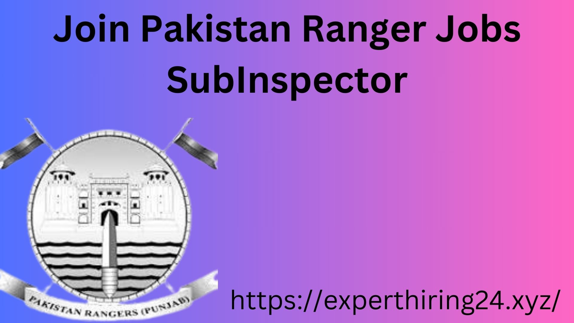 Join Pakistan Ranger Jobs SubInspector
